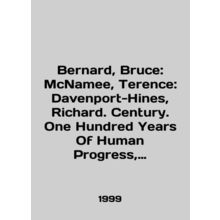 Bernard, Bruce: McNamee, Terence: Davenport-Hines, Richard. Century. One Hundre