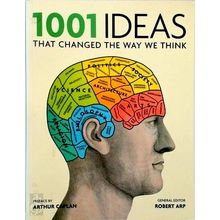1001 Ideas That Changed the way we Think