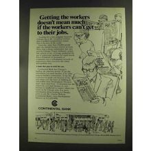 1972 Continental Bank Ad - Getting the Workers
