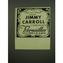 1949 Versailles Club Ad - Nick and Arnold present Jimmy Carroll at Dinner