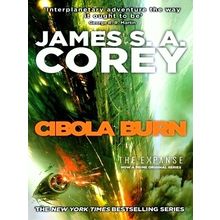 Cibola Burn - Book 4 of the Expanse (now a Prime Original Series) by James S.A.