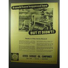 1942 Cities Service Oil Companies Ad - Happened Here
