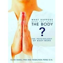 What Happens When You Touch The Body?