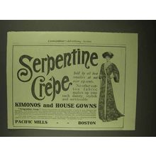 1909 Pacific Mills Serpentine Crepe House Gown Ad