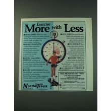 1988 NordicTrack Ad - Exercise Machine - Exercise more with Less