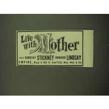 1949 Life with Mother Play Ad - Life with Mother with Dorothy Stickney Howard