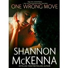 One Wrong Move - Shannon McKenna