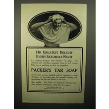 1908 Packer's Tar Soap Ad - His Greatest Delight