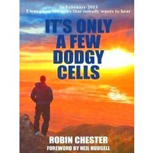 It's It's Only A Few Dodgy Cells