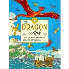 The Dragon Ark: Join the Quest to Save the Rarest Dragon on Earth
