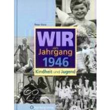 Wir Vom Jahrgang 1946