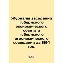 Proceedings of the Provincial Economic Council and the Provincial Agronomic Co