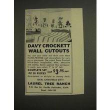 1955 Laurel Tree Ranch Davy Crockett Wall Cutouts Ad