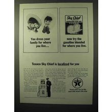 1964 Texaco Sky Chief Gasoline Ad - Dress Your Family