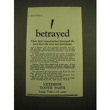 1924 Listerine Tooth Paste Ad - Betrayed their first conversation