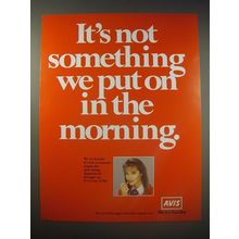 1990 Avis Rent a Car Ad - It's not something we put on in the morning