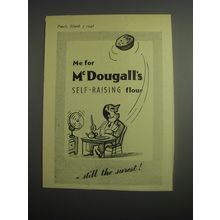 1948 McDougall's Self-Raising Flour Ad - Me for McDougall's