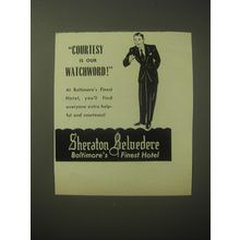1948 Sheraton Belvedere Hotel Ad - Courtesy is our Watchword