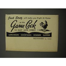 1955 The Game Cock Restaurant Ad - Jack Stutz will make you right at home