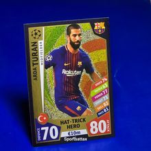 Match Attax Champions League 2017/18 Arda Turani Hat-Trick Hero #442