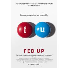 Fed Up (2014)_2 Movie Film Poster Canvas iconic design