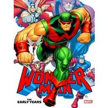 Wonder Man: The Early Years Omnibus
