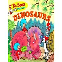 Doctor Seuss Discovers Dr. Seuss Discovers: Dinosaurs - Theodor Seuss Geisel
