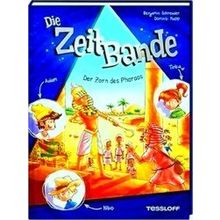 Die Zeit Bande. Band 1. Der Zorn Des Pharaos - Benjamin Schreuder