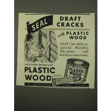 1947 Plastic Wood Ad - Seal Draft Cracks