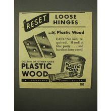 1947 Plastic Wood Ad - Reset Loose Hinges