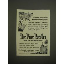 1947 The Pine Needles Ad - Excellent service via Railways and Airlines