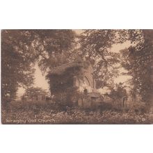 WRAGBY OLD CHURCH POSTCARD.. ED 570