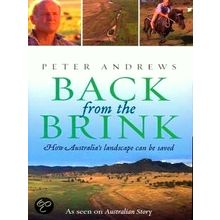 Back From the Brink - How Australia's Landscape can be Saved - Peter Andrews