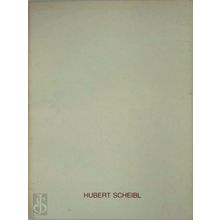 Hubert Scheibl: Paintings, March 1984 - Various Authors