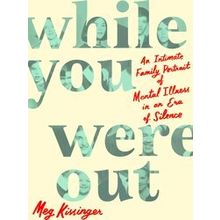 While You Were Out