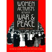 Women Activists Between War And Peace