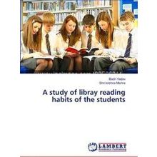 A study of libray reading habits of the students