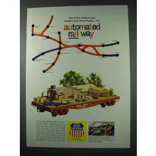 1963 Union Pacific Railroad Ad - Out of the Woods