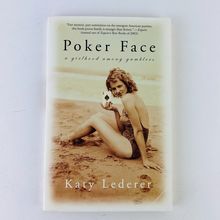 Poker Face A Girlhood Among Gamblers by Katy Lederer 2004 Paperback Book