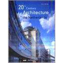 20Th Century Architecture In The Netherlands