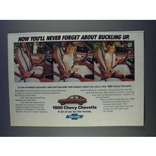 1980 Chevy Chevette Ad - Never Forget Buckling