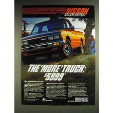 1985 Nissan Regular Bed Pickup Truck Ad - The 'More' Truck $5999