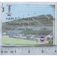 2007 ticket Harlequins v. Leeds Rhinos, Clarkson & Co. Box 31