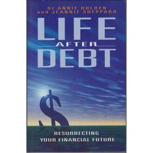 Life After Debt, by Annie Holden and Jeannie Shepphard. TPB