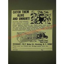 1966 Havahart Trap Ad - Catch them alive and unhurt