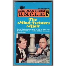 THE MAN FROM U.N.C.L.E. 'The Mind-Twisters Affair' paper back book (1967)