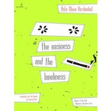 The Easiness And The Loneliness