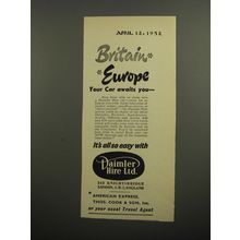 1952 Daimler Hire Ltd. Ad - Britain Europe Your car awaits you