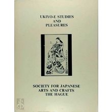 Ukiyo-E Studies and Pleasures