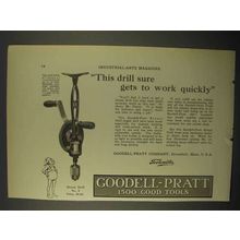 1922 Goodell-Pratt Breast Drill No. 6 Ad - Work Quickly